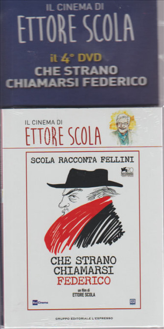 CHE STRANO CHIAMARSI FEDERICO. IL CINEMA DI ETTORE SCOLA. 4° DVD. 