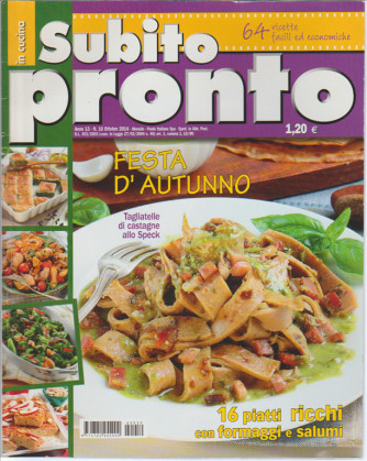in cucina SUBITO PRONTO - mensile n. 10 Ottobre 2014