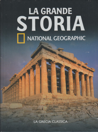 La Grande Storia vol.7 by National Geigraphic - La Grecia Classica