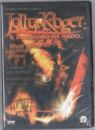 Jolly Roger Il Massacro ha Inizio -  Rhett Giles, Tom Nagel, Kristina Korn, Tom Downey (DVD)