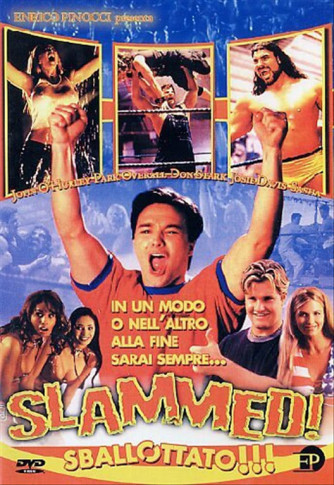 Slammed Sballottato (DVD) Brian Thomas, Jones Justin, Whalin Sasha Mitchell