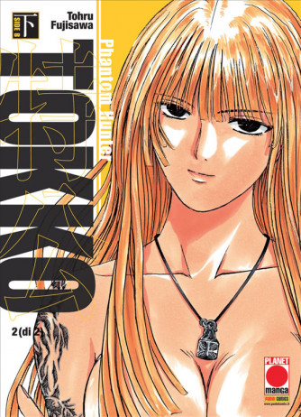Manga: TOKKO 2 PHANTOM HUNTER - MANGA LAND 6 - Planet Manga Panini Comics