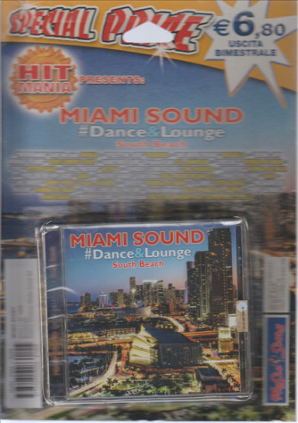 Hit Mania Presents: CD MIAMI SOUND #dance & Louge - South Beach