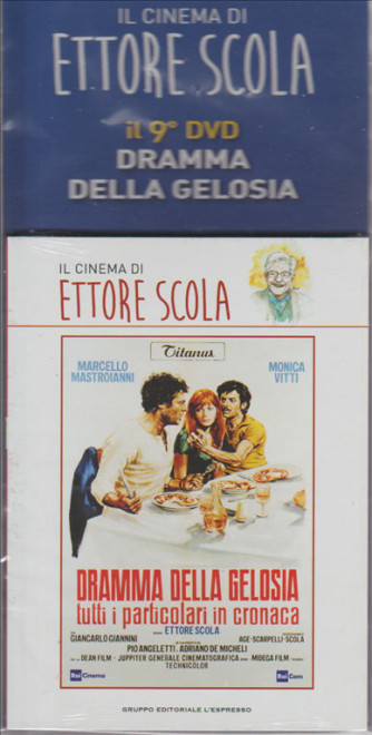 IL CINEMA DI ETTORE SCOLA IL 9° DVD DRAMMA DELLA GELOSIA. CON MARCELLO MASTROIANNI E MONICA VITTI.