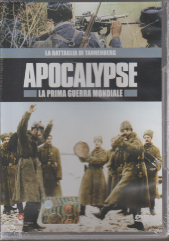 APOCALYPSE. LA PRIMA GUERRA MONDIALE.  2° DVD. LA BATTAGLIA DI TANNENBERG. 
