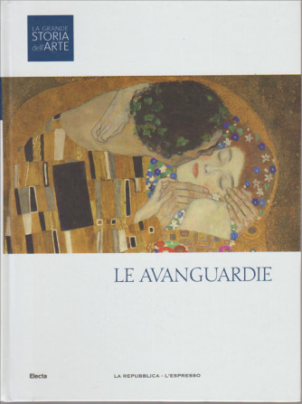 LA GRANDE STORIA DELL'ARTE. LE AVANGUARDIE. N. 16