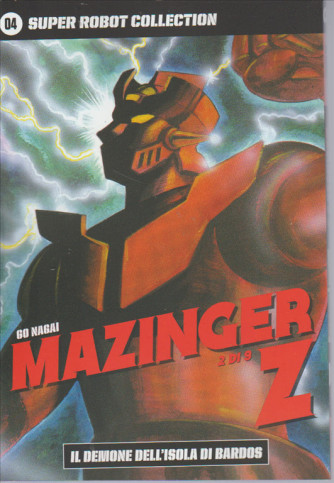 SUPER ROBOT COLLECTION. N. 4 GO NAGAI MAZINGER Z-il demone dell'isola di Bardos 2/9