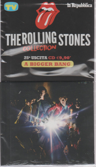 THE ROLLING STONES COLLECTION. 25 USCITA A BIGGER BANG.