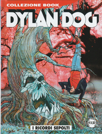 Dylan Dog Collezione Book n. 249 - febbraio 2017 - I Ricordi Sepolti