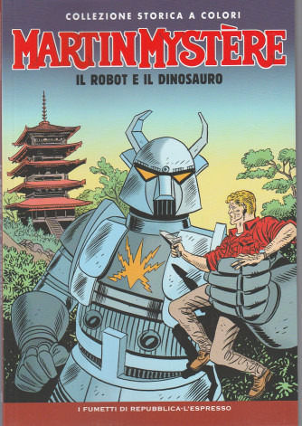 Martin Mystere Coll.storica a colori vol. 10  - Il Robot e il Dinosauro