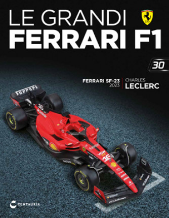 Le grandi Ferrari F1 - Ferrari SF-23 - Charles Leclerc - 2023 - 30°Uscita - 27/02/2024