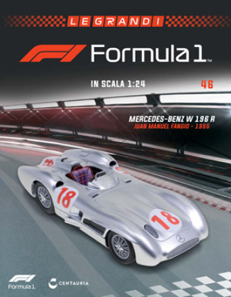 Le Grandi Formula 1 - MERCEDES W196 - Juan Manuel Fangio - 1955 - Nº46 del 29/11/2022 - Periodicità: Quindicinale - Editore: Centauria