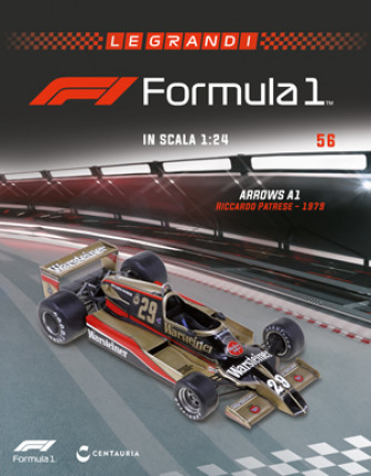 Le Grandi Formula 1 - ARROWS A1 - Riccardo Patrese - 1979 - Nº56 del 18/04/2023 - Periodicità: Quindicinale - Editore: Centauria