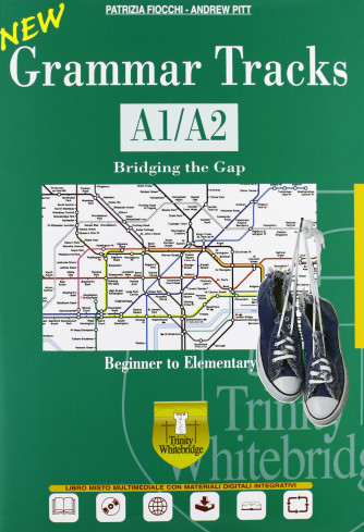 New grammar tracks. A1-A2. Vol.1. Bridging the gap - ISBN: 9788889950241