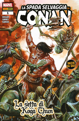 Spada Selvaggia Di Conan - N° 1 - La Spada Selvaggia Di Conan - Marvel Italia
