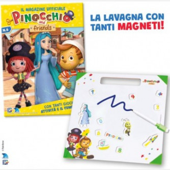 Pinocchio and friends n. 6 "il magazine Ufficiale" - 25/08/2022 + Lavagnetta Magnetica