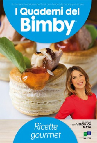 I Quaderni del Bimby N° 33 Ricette gourmet
