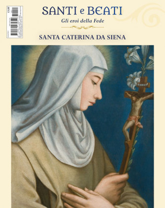 Santi e Beati 2023 - Santa Caterina da Siena - n.17 - 16/01/2024
