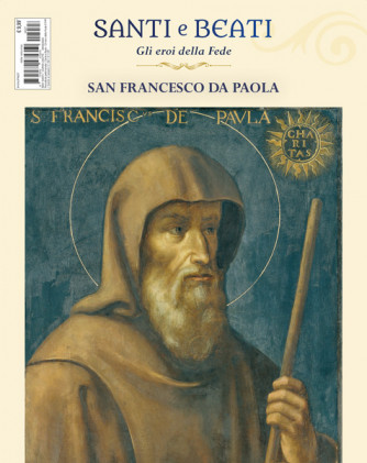Santi e Beati 2023 - San Francesco da Paola - Uscita n. 29 - 09/04/2024