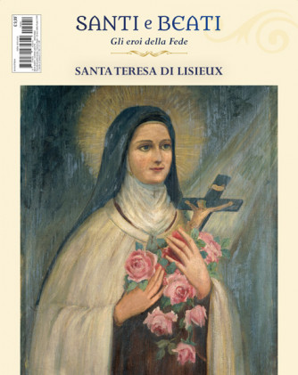 Santi e Beati 2023 - Santa Teresa di Lisieux - Uscita n. 45 - 30/07/2024