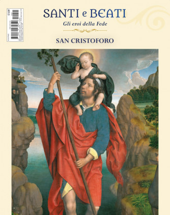 Santi e Beati - 55°uscita - San Cristoforo - Soubirous by Centauria edizioni