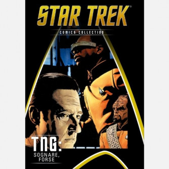 Star Trek - Comics Collection TNG : Sognare, forse