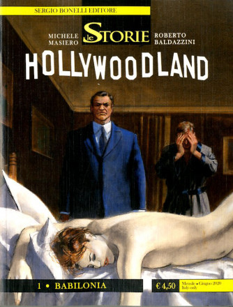 Storie - N° 93 - Babilonia - Hollywoodland Bonelli Editore