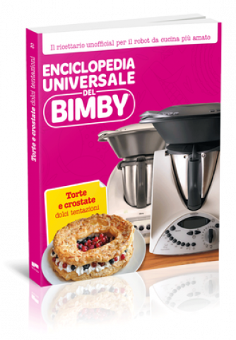 Enciclopedia Universale del Bimby N° 2 Torte e crostate