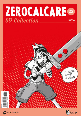 ZeroCalcare 3D Collection - 23° uscita "Katja"