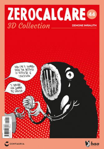 Zerocalcare 3D Collection (ed. 2022) - Demone Imralith - N.44 del 29/03/2023 - Periodicità: Settimanale - Editore: Centauria