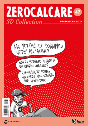 Zerocalcare 3D Collection (ed. 2022) - Professor Cecco - N.47 del 09/05/2023 - Periodicità: Settimanale - Editore: Centauria