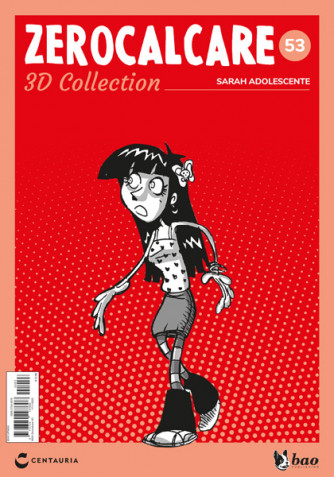 Zerocalcare 3D Collection (ed. 2022) - Sarah adolescente - N.53 del 01/08/2023 - Periodicità: Settimanale - Editore: Centauria
