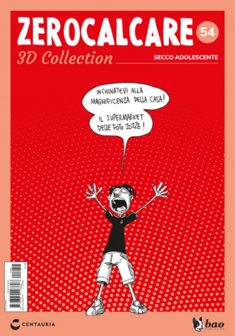 Zerocalcare 3D Collection (ed. 2022) - Secco adolescente - N.54 del 16/08/2023 - Periodicità: Settimanale - Editore: Centauria