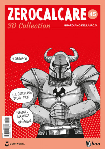 Zerocalcare 3D Collection - Guardiano della PCO - Uscita n.45 - 18 Marzo 2025 - Settimanale