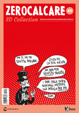 Zerocalcare 3D Collection - Zerocalcare Rivoluzione Industriale - Uscita n.46 - 25 Marzo 2025 - Settimanale