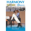 Harmony Harmony Bianca - MEDICO PER UNA NOTTE Di