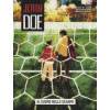 John Doe - N° 93 - Il Cuore Nelle Scarpe - John Doe Iv Stagione Editoriale Aurea