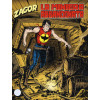 Zenith Gigante - N° 566 - La Miniera Abbandonata - Zagor Bonelli Editore