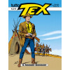 Tutto Tex  - N° 319 - Il Ragazzo Selvaggio - 