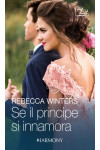 Harmony MyLit - Se il principe si innamora Di Rebecca Winters
