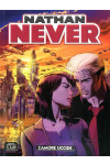 Nathan Never - N° 333 - L'Amore Uccide - Bonelli Editore