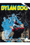Dylan Dog 2 Ristampa - N° 67 - L'Uomo Che Visse Due Volte - Bonelli Editore