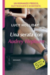 Harmony SuperTascabili - Una serata con Audrey Hepburn Di Lucy Holliday