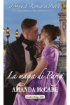 Harmony Grandi Romanzi Storici - La magia di Parigi Di Amanda Mccabe