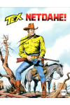 Tex Gigante - N° 716 - Netdahel - Bonelli Editore