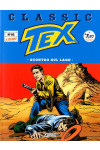 Tex Classic - N° 89 - Scontro Sul Lago - Bonelli Editore