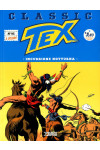 Tex Classic - N° 95 - Incursione Notturna - Bonelli Editore
