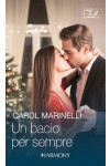 Harmony MyLit - Un bacio per sempre Di Carol Marinelli