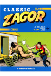 Zagor Classic - N° 40 - Il Gigante Ribelle - Bonelli Editore