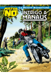 Mister No - Le nuove avventure N.7 - Intrigo a Manaus